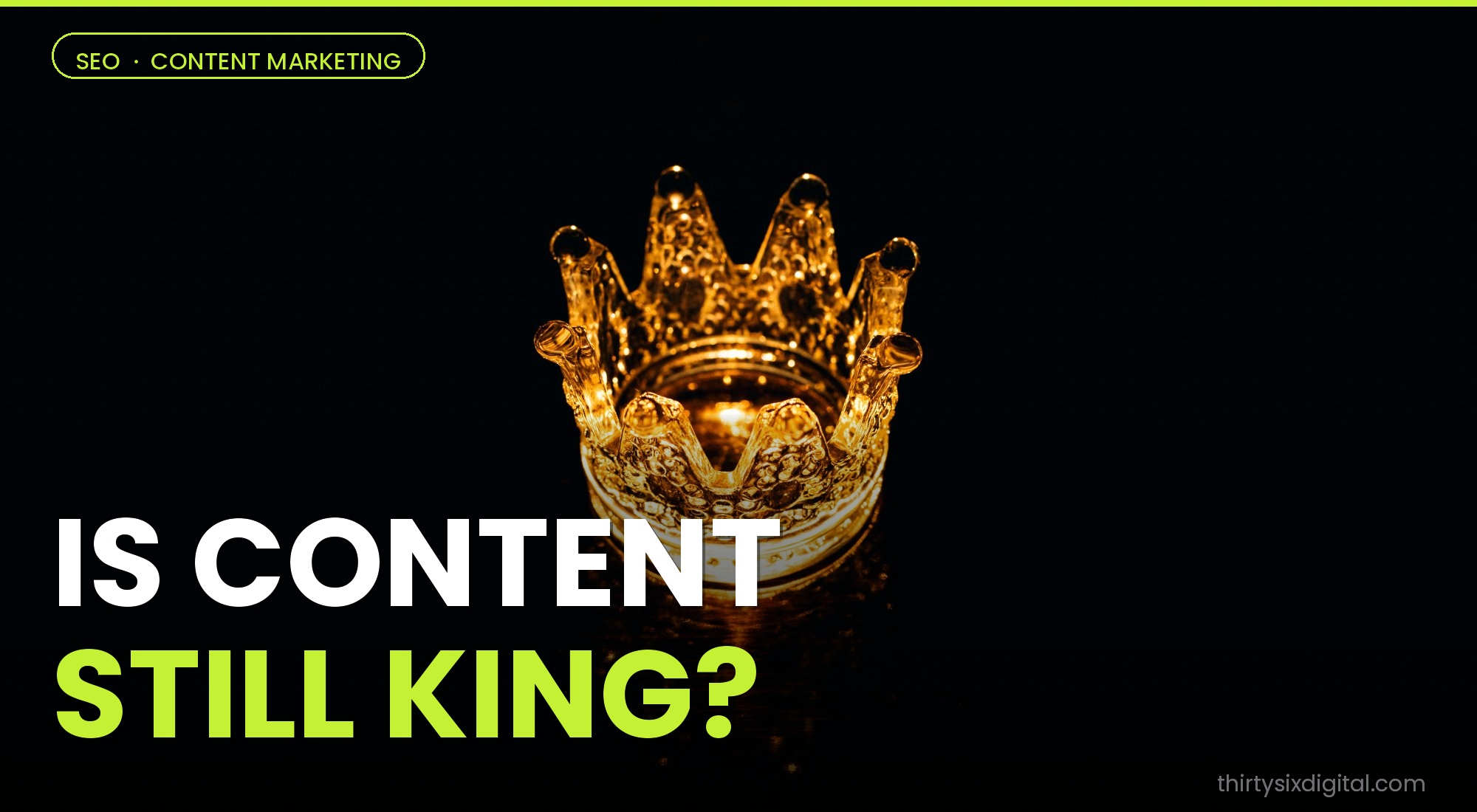 content still king 2026